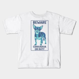 Beware Chihuahua On Duty Painting Kids T-Shirt